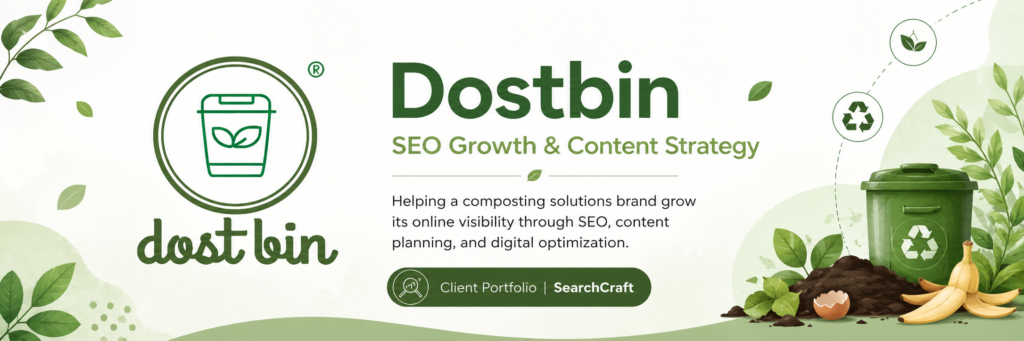 Dostbin SEO Growth & Content Strategy Portfolio